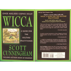 Wicca-A Guide For The Solitary Practioner by Scott Cunningham Wicca-A Guide For The Solitary Practioner by Scott Cunningham
