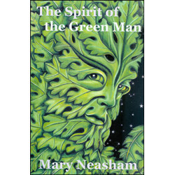 Spirit of the Green Man by Mary Neasham Spirit of the Green Man by Mary Neasham