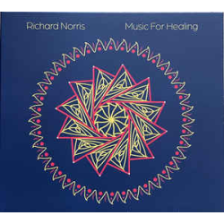 Music for Healing - the Long Form Series 9-12 by Richard Norris Music for Healing - the Long Form Series 9-12 by Richard Norris